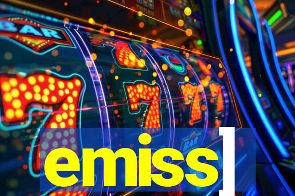 emiss]